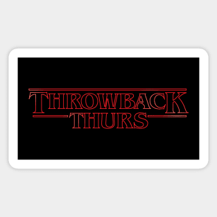 Throwback Thurs (Stranger) Sticker